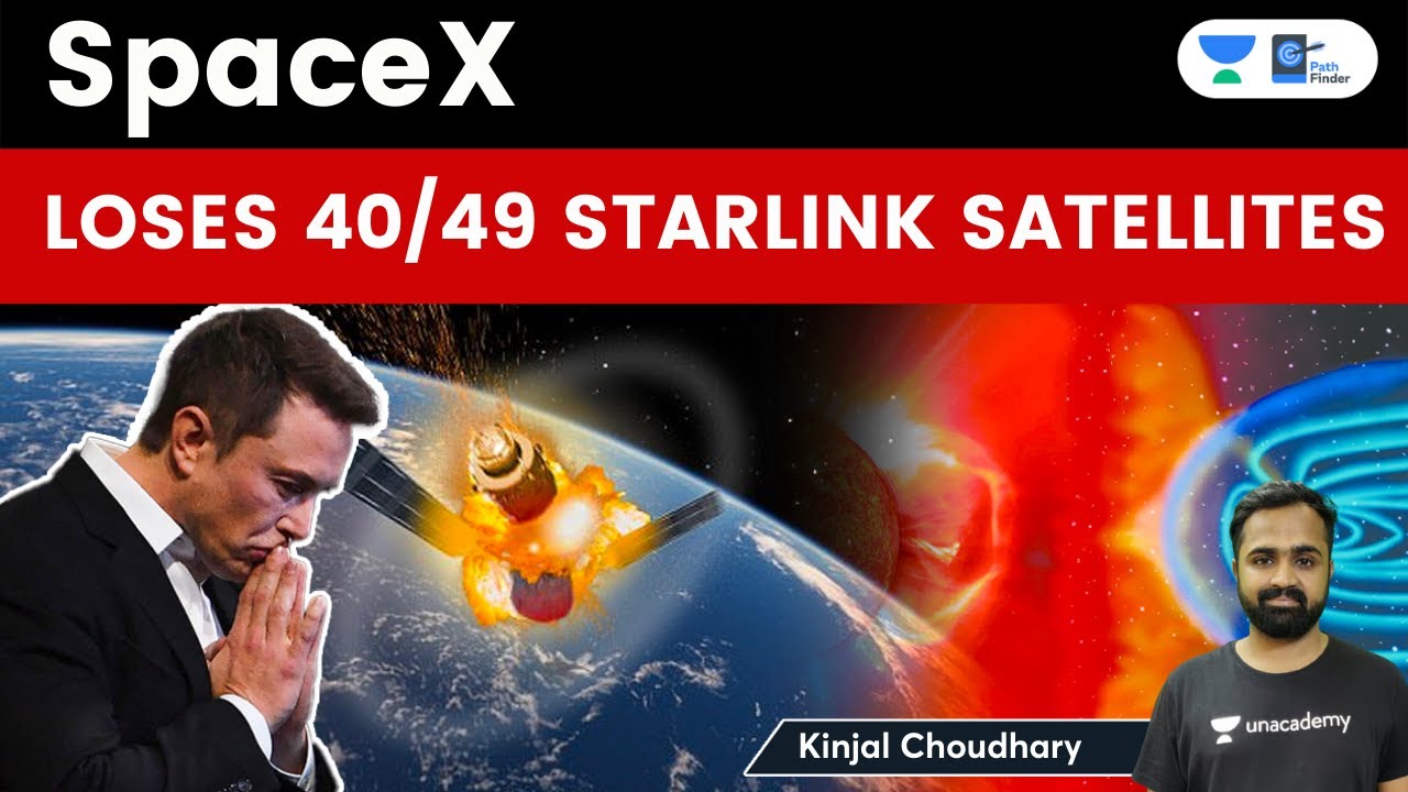 SpaceX Starlink Loses 40 Of 49 New Satellites Due to Solar Storm | Elon ...