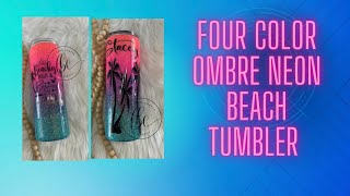 Four Color Ombré Neon Beach Tumbler