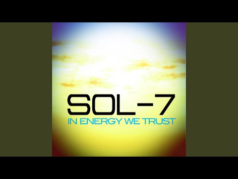 Sol-7 — In Energy We Trust (Reuter & Schleis Rework)