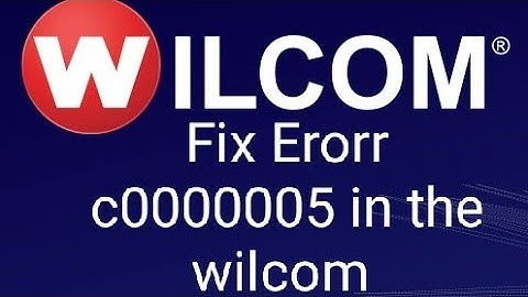 Fix Erorr c0000005  wilcome2
