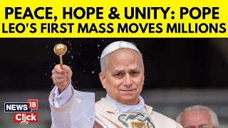 Pope Leo XIV Vows To Work For Unity So Catholic Church Becomes A Sign Of Peace In The World | N18G