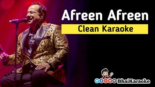 Afreen Afreen Karaoke | Rahat Fateh Ali Khan | Momina Mustehsan | Coke Studio Season 9 | BhaiKaraoke