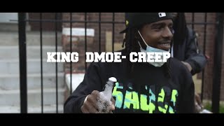 King Dmoe -Creep Shot By Hellreil