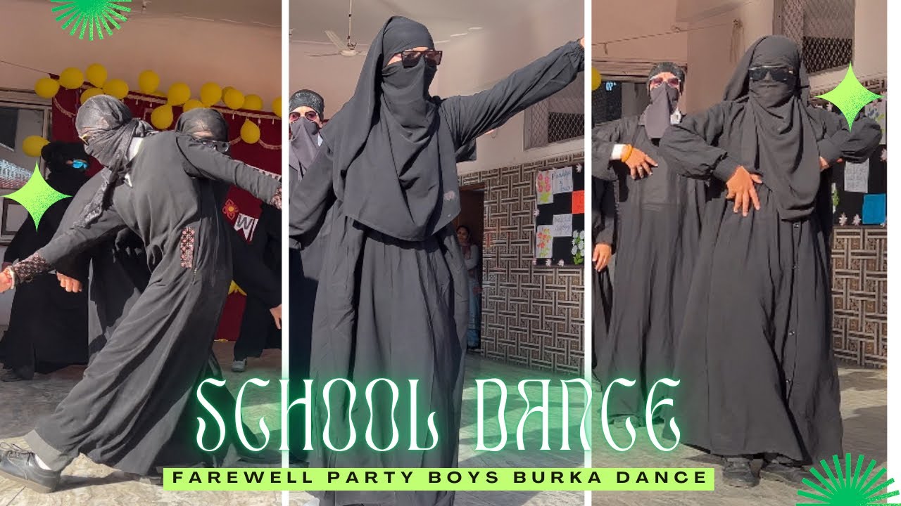 Farewell Ceremony 2024-25, Dance By Class 9th Boys 😂// Burkha Dance ...
