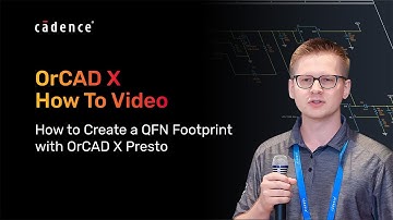 How to Create a QFN Footprint with OrCAD X