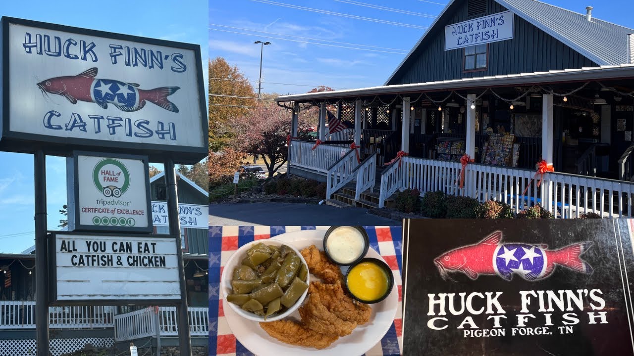 Huck Finn’s Catfish, Pigeon TN Delicious Food, Fast & Friendly