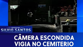 Vigia no cemitério | Câmeras Escondidas (08/11/19)