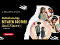 3d animated moral stories in english ll relation between brother and sister ll bedtime stories