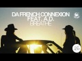 Da French Connexion Feat A D Breathe Amine Edge DANCE Remix