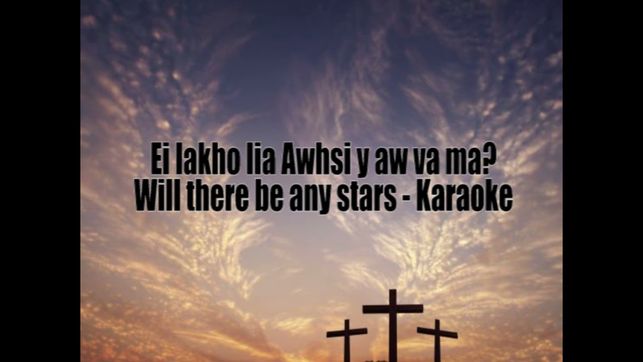 Mara Gospel Karaoke - Ei lakho lia Awhsi y aw ma