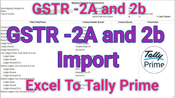 GSTR 2A Import Excel to Tally Prime