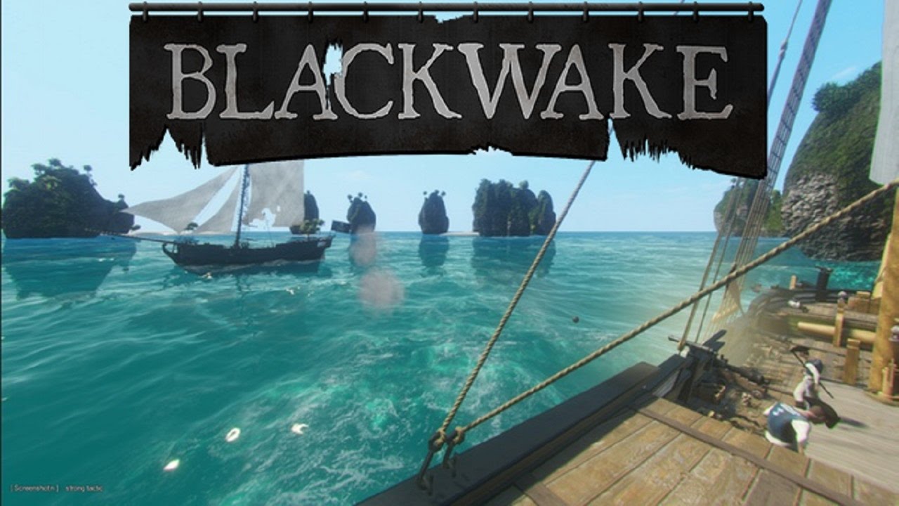 Blackwake by Cemka, Wycc, Раду, Beast [27.02.17] Part 1