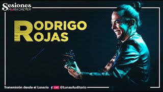 Sesiones María Grever presenta: Rodrigo Rojas.