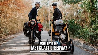 East Coast Greenway | Van life to the Greenway