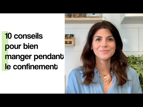 10 conseils pour bien manger pendant le confinement - Coaching Nutrition