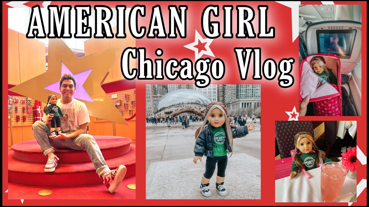 American Girl Chicago Vlog!!!