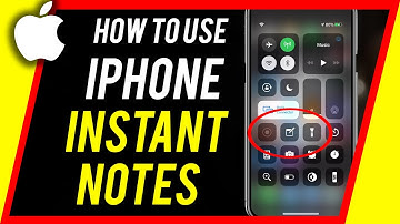 How to Use iPhone Instant Notes
