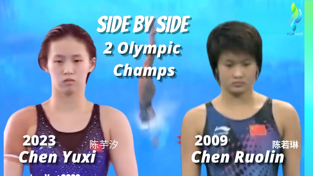 Chen Yuxi 2023 vs Chen Ruolin 2009 - Womens 10 Meter Diving China 陈若琳 陈芋汐