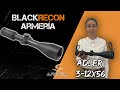 Visor Arcea Adler 3-12x56 4A IR - Unboxing y Review