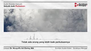 Sebaik Baik Perkataan - Audio Poster