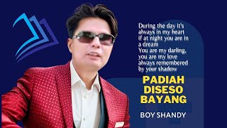 Padiah Diseso Bayang by Boy Shandy @LaguMinang5
