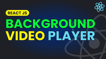 Background Video Component in React JS | Background Video Player React JS Project