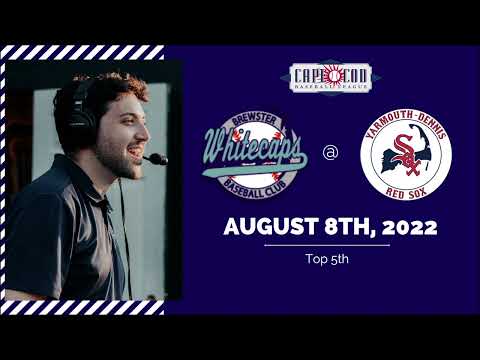 Sam Lebowitz PxP | Brewster Whitecaps @ Y-D Red Sox | August 8th, 2022 | Top 5th