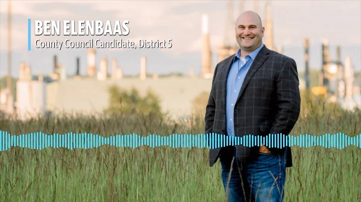 County Council District 5 candidate Ben Elenbaas: ...