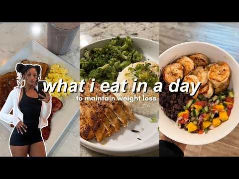 what I eat in a day to maintain weight loss + build muscle | easy, high protein meals