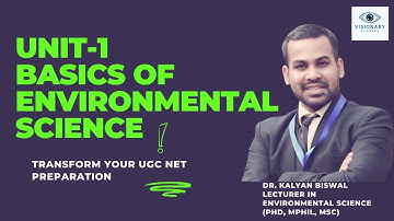 UGC NET Environmental Science | Unit-1 | Lecture 1 | Basics of Environmental Sciences#ugcnet2025
