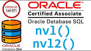 CERTIFICACION ORACLE DATABASE SQL 1Z0-071 | NVL(), NVL2() EN ORACLE SQL  (video 44)