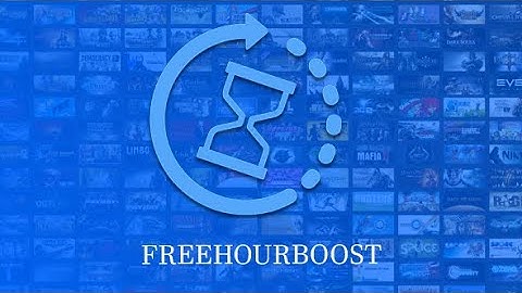 How To Boost the Steam games Hours For Free - FreeHourBoost.com