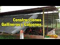CONSTRUCCIONES DE GALLINEROS Y GALPONES