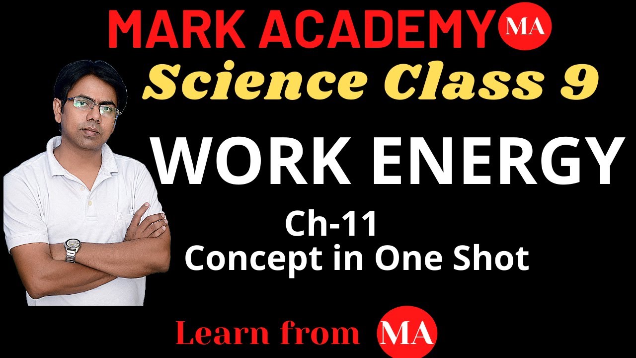 science class 9 ch 11 Work Energy Power ncert cbse Delhi Board - YouTube
