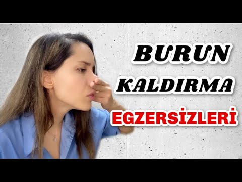 Burun Kaldırma Egzersizleri I Nose Lifting Exercise