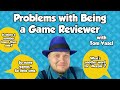 Problems with Being a Game Reviewer - with Tom Vasel
