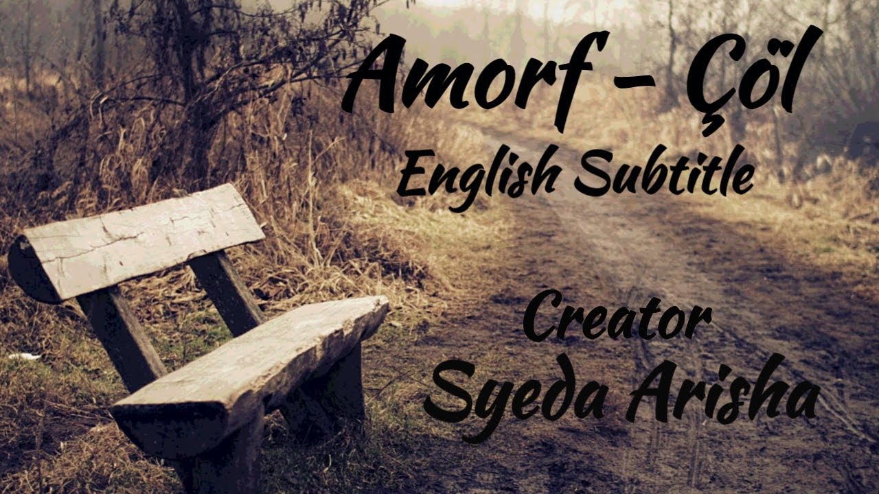 Amorf   l  Lyrics With English Subtitle  Syeda Arisha