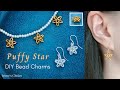 How to Make Puffy Star Bead Charms