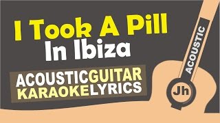 Video thumbnail of "Mike Posner - I Took A Pill In Ibiza [ Karaoke Acoustic ]"