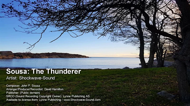 Sousa - The Thunderer