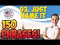 #93 Just name it 💬 150 английских фраз и идиом | OK English
