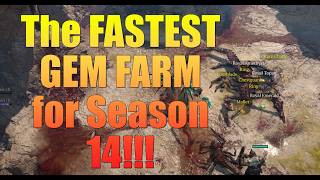 Diablo 4:  The FASTEST Gem Farm for Season 14!!
