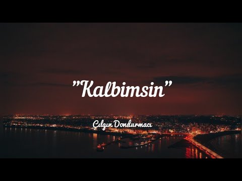 Kalbimsin lyrics انتى قلبى قلبى (Turkish Ice Cream TikTok Trending Song)