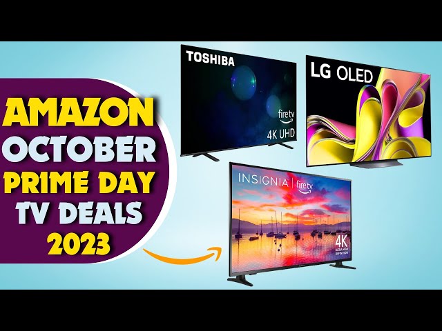 22 Best October Prime Day TV Deals (2023)