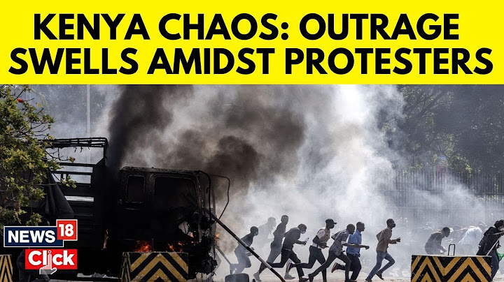Kenya Protest News Today | Kenya Protest Against Anti-Tax Bill | Kenya Protest Updates | N18G