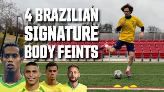 4 Brazilian Signature Body Feints | How To Body Feint Skills Tutorial