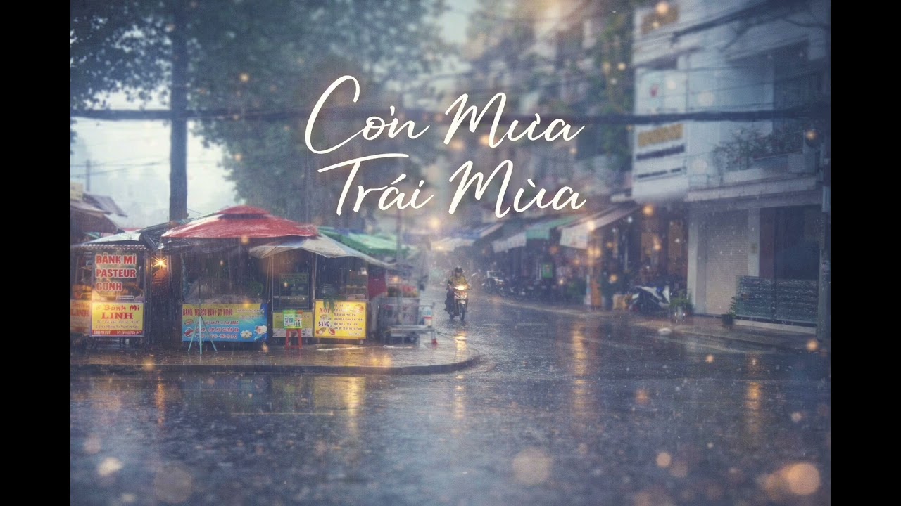 CƠN MƯA TRÁI MÙA