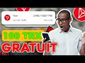 Gagner gratuitement 100 trx sans investir  preuve