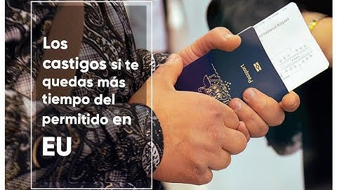 Los castigos si te quedas más tiempo del permitido en Estados Unidos
