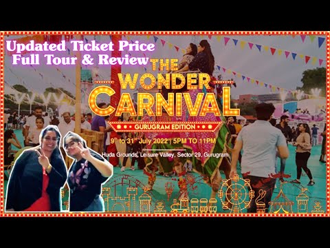 The Wonder Carnival Gurugram - Updated Ticket price- Full Tour & Review
